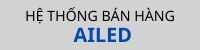 Hệ thống bán hàng AILED
